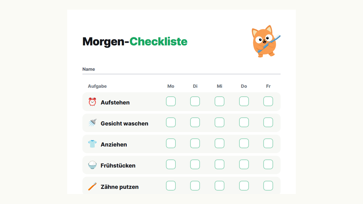 Vorschau der Morgen-Checkliste: aufstehen, Gesicht waschen, anziehen, frühstücken, Zähne putzen, Tasche packen, Schuhe anziehen